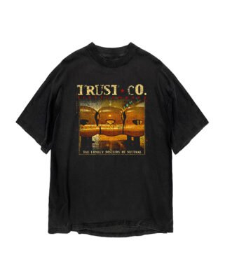Trust Company - The Lonely Position of Neutral